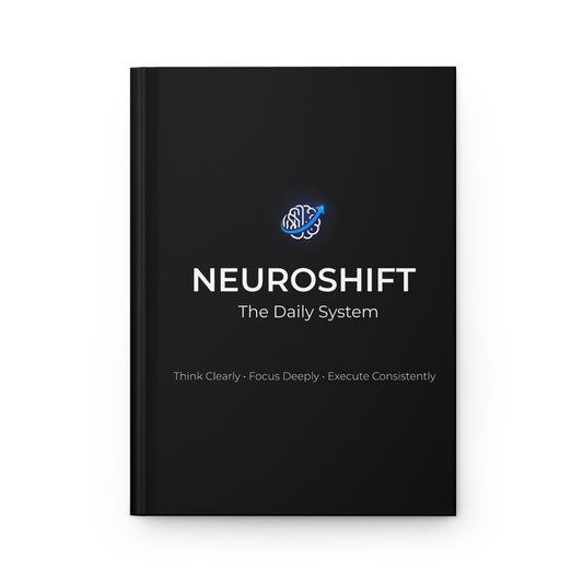 NeuroShift Journal™ The Daily System for Clarity, Focus, and Execution