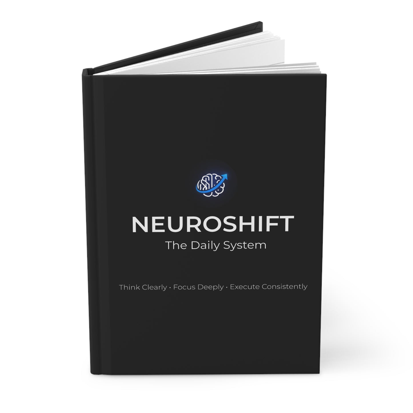 NeuroShift Journal™ The Daily System for Clarity, Focus, and Execution