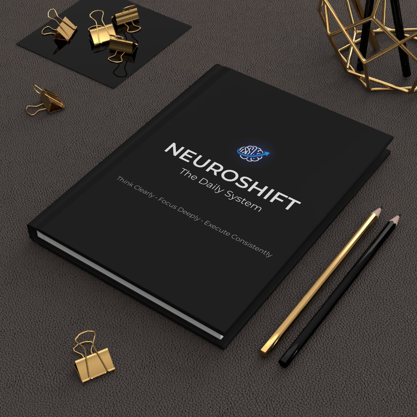 NeuroShift Journal™ The Daily System for Clarity, Focus, and Execution