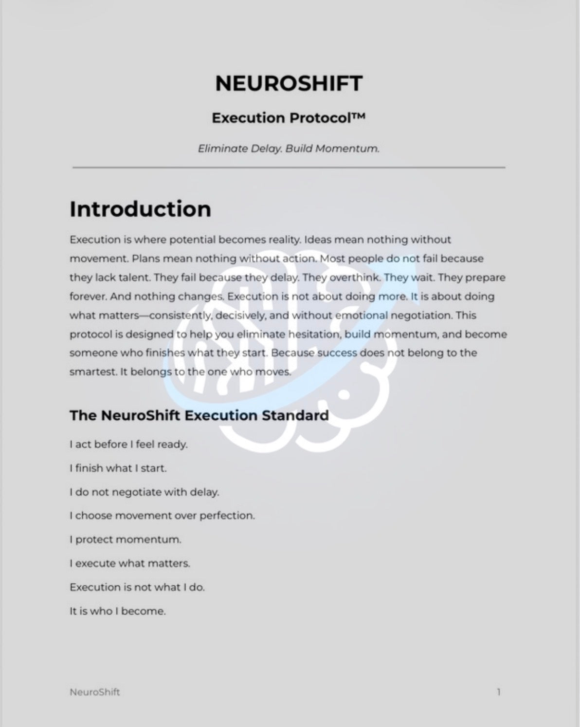 NeuroShift Execution Protocol™