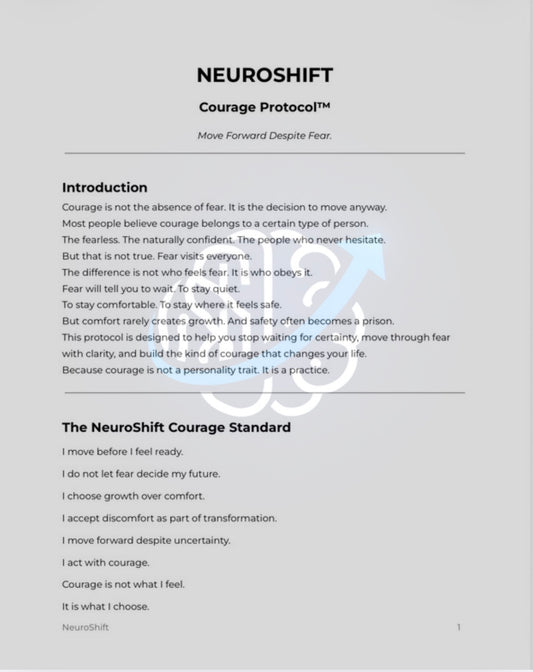 NeuroShift Courage Protocol™