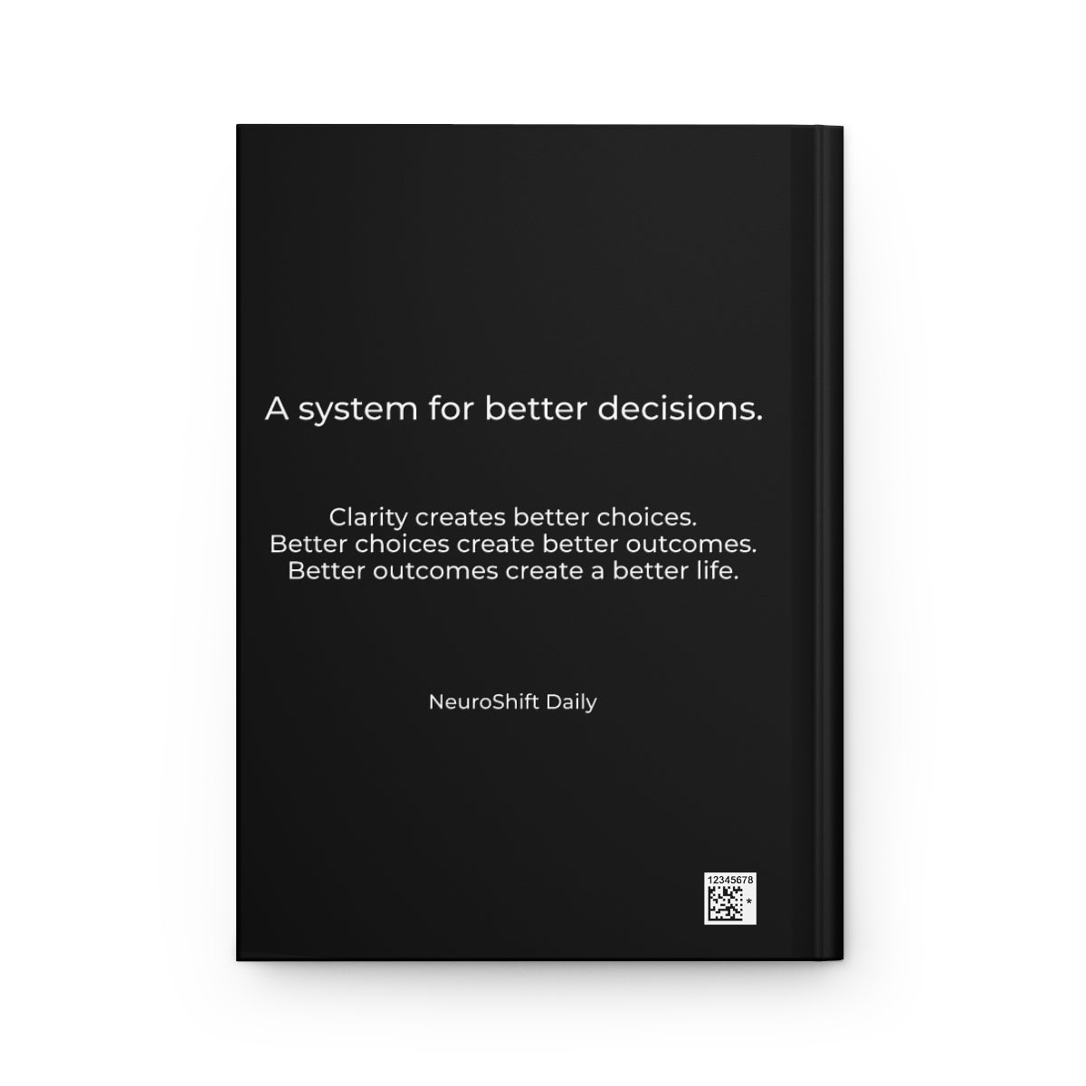 NeuroShift Decision Journal™ The Advanced System for Clear Thinking & Better Decisions