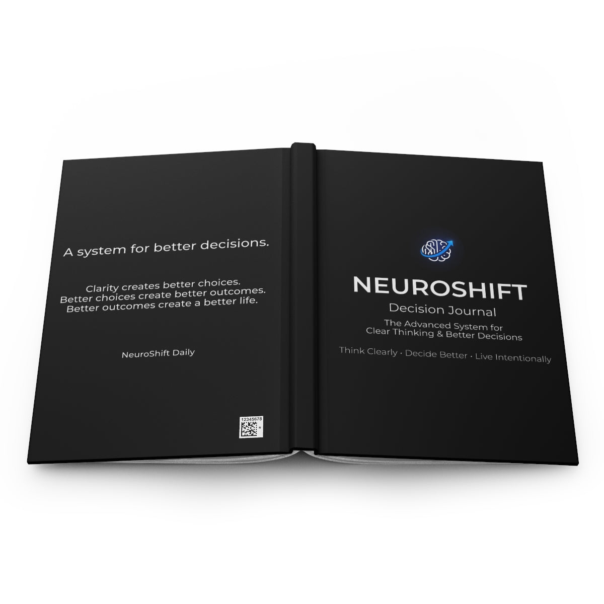 NeuroShift Decision Journal™ The Advanced System for Clear Thinking & Better Decisions